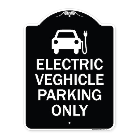 Signmission Electric Vehicle Parking W/ Graphic Heavy-Gauge Aluminum Sign, 24" x 18", BW-1824-24117 A-DES-BW-1824-24117